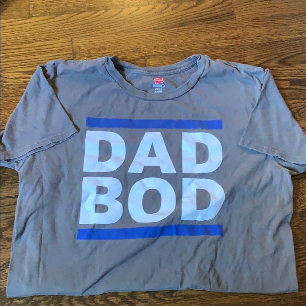 Dad bod Tshirt